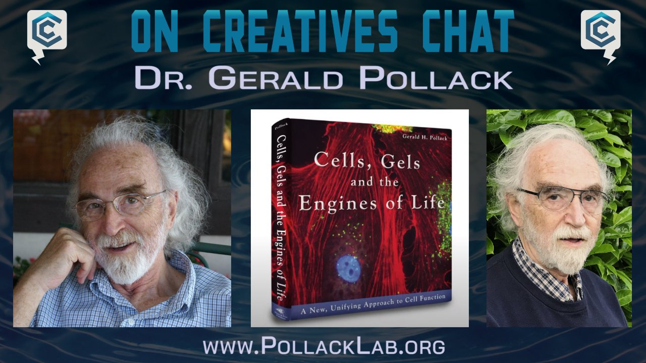 Episode 56 | Dr. Gerald Pollack