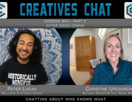Episode 53 Pt 2 with Christine Upchurch