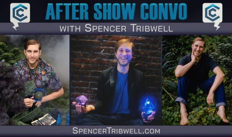 Episode 78 Pt 2 with Spencer Tribwell